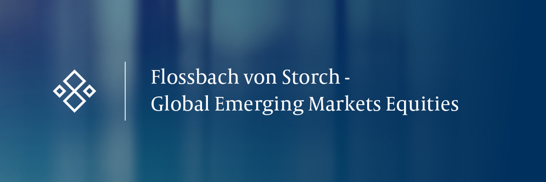 Monatskommentar Global Emerging Markets Equities